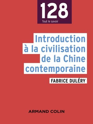 cover image of Introduction à la civilisation de la Chine contemporaine
